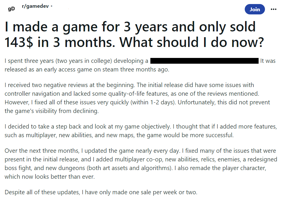 i made a game for 3 years and only sold $143 in 3 months i made a game for 3 years and only sold $143 in 3 months